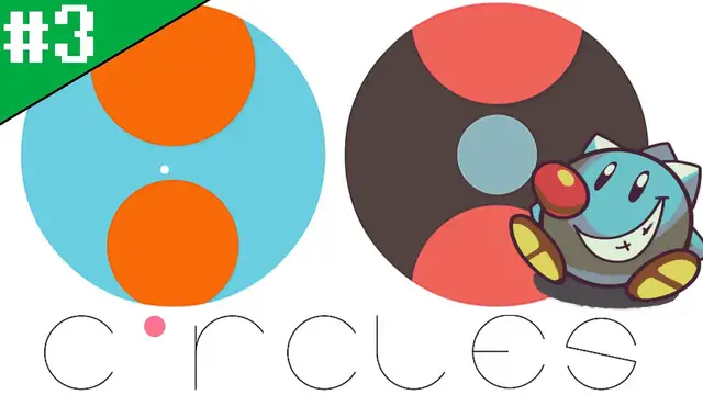 Video thumbnail for Let's Play Circles (3): The End (of loop one!)