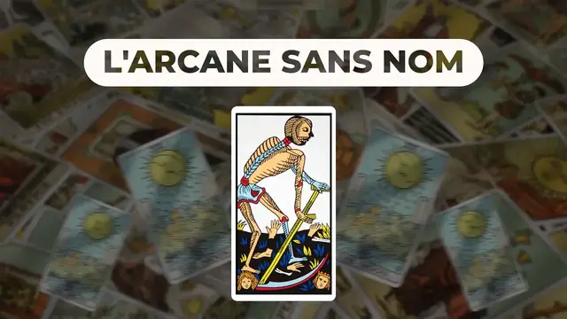 Video thumbnail for ✨ L'ARCANE SANS NOM (LA MORT)