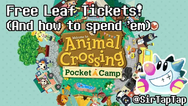 Video thumbnail for Animal Crossing Pocket Camp Guide: Free Leaf Tickets & How To Best Spend Them!