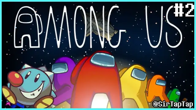 Video thumbnail for 🔴Double Kill Galore & Self Report Madness Let's Play Among Us #2