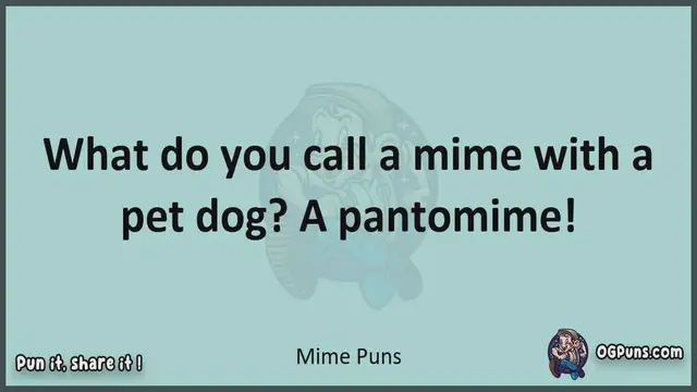 Video thumbnail for Mime - Jokes, Puns, Wordplays, and Laughter