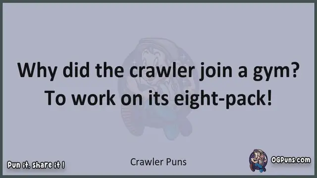 Video thumbnail for Crawler - Jokes, Puns, Wordplays, and Laughter
