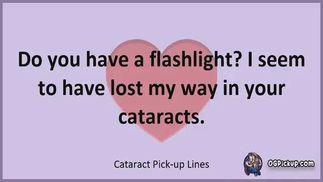 Video thumbnail for Cataract - Pickup-Lines & Rizz for Him & for Her