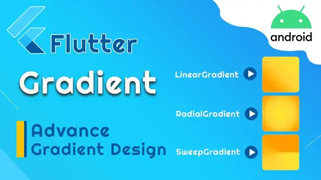 Video thumbnail for Flutter Gradient: Linear-Gradient, Radial-Gradient & Sweep-Gradient