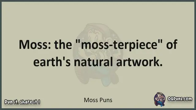 Video thumbnail for Moss - Jokes, Puns, Wordplays, and Laughter