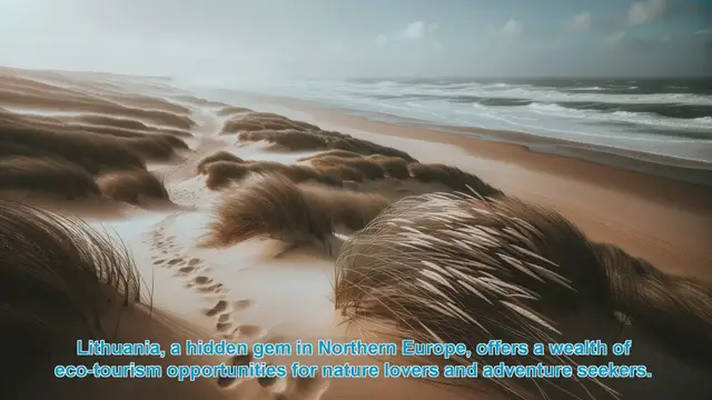 Video thumbnail for Exploring Lithuania's Top 10 Eco-Tourism Destinations