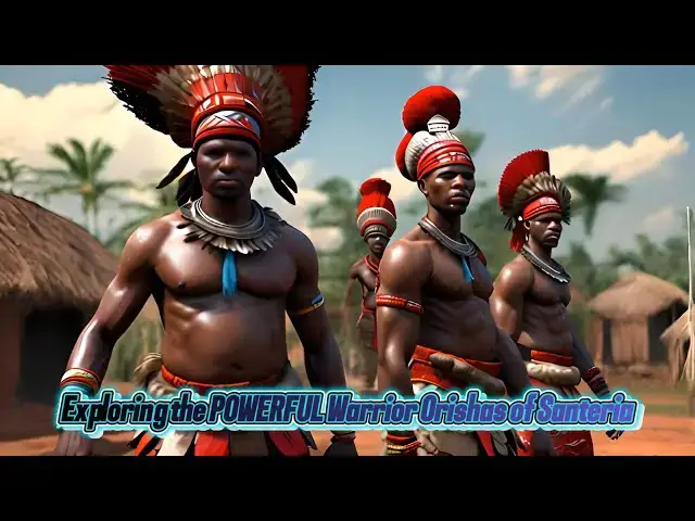 Video thumbnail for Exploring the POWERFUL Warrior Orishas of Santeria