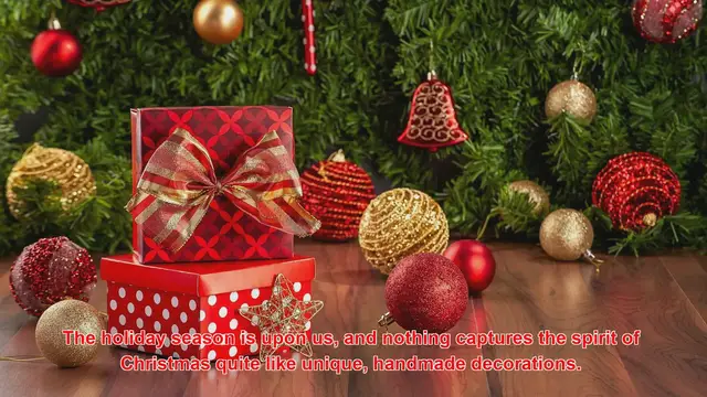 Video thumbnail for What Are The Most Unique Handmade Christmas Decorations?