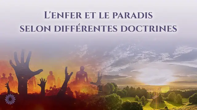 Video thumbnail for ☯ L'ENFER ET LE PARADIS SELON DIFFÉRENTES DOCTRINES