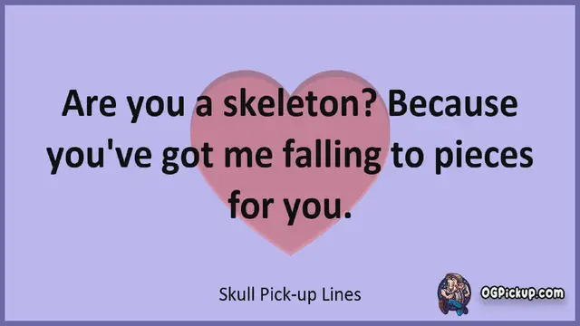 Video thumbnail for Skull - Pickup-Lines & Rizz for Him & for Her