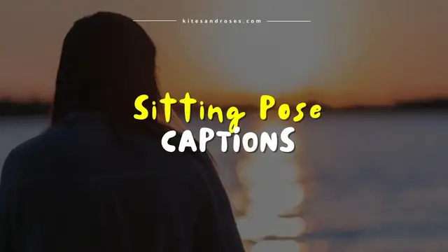Video thumbnail for 21+ Sitting Pose Captions For Instagram