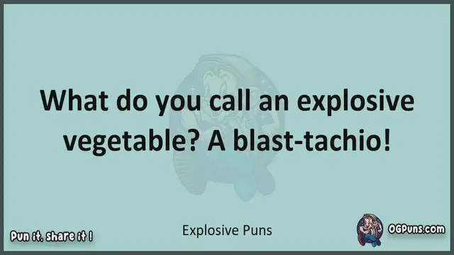 Video thumbnail for Explosive - Jokes, Puns, Wordplays, and Laughter