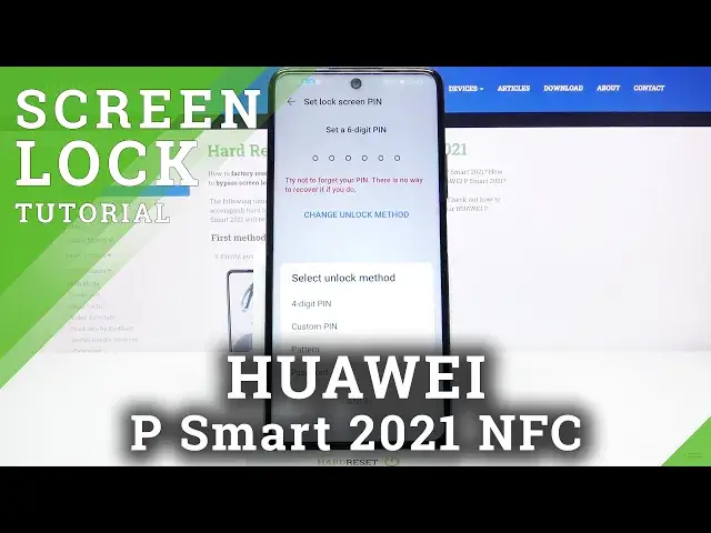 'Video thumbnail for How to Set Up Screen Lock in Huawei P Smart 2021 NFC?'