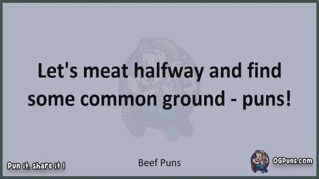 Video thumbnail for Beef - Jokes, Puns, Wordplays, and Laughter