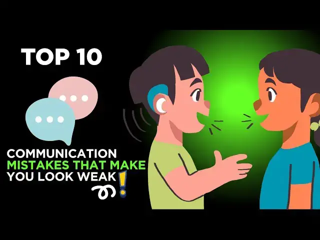 Video thumbnail for Stop Making These 10 Communication Mistakes