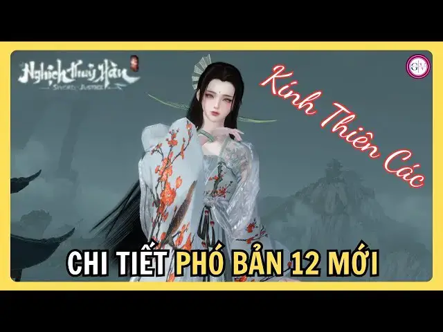 Video thumbnail for Nghịch Thủy Hàn 1.2.0 | Kính Thiên Các Ngoại Các – Phó Bản 12 Người, Hiểu Cơ Chế Là Qua Ngay!