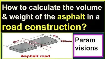 Video thumbnail for How to calculate the volume & weight of asphalt in road construction?