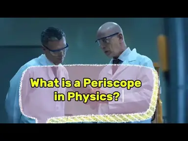 'Video thumbnail for What is a periscope in physics'