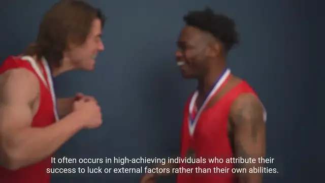 Video thumbnail for Understanding the Characteristics of Impostor Syndrome