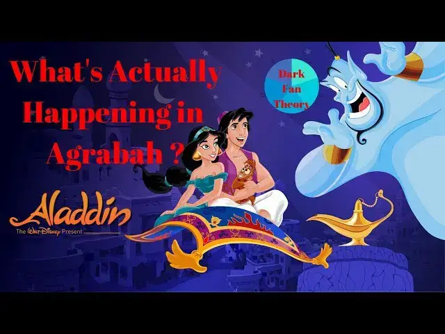 Video thumbnail for Dark Fan Theory of Aladdin Part 1: What is actually happening in Agrabah?
