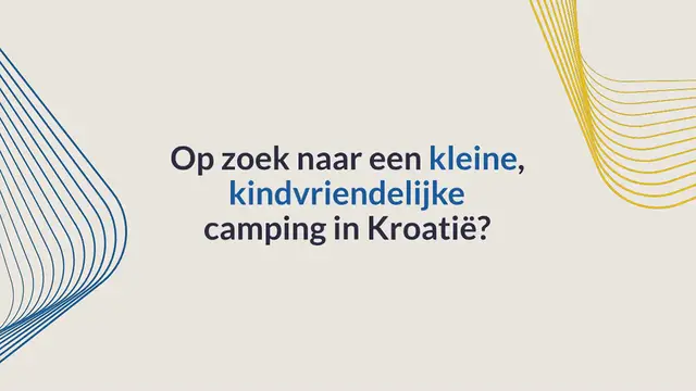 Video thumbnail for Kleine kindvriendelijke campings in Kroatie: de 8 fijnste plekken
