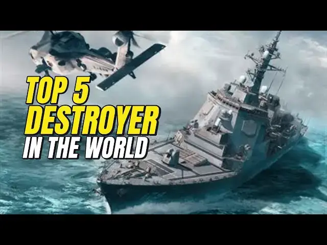 Video thumbnail for The 5 Most Powerful Destroyers In The World