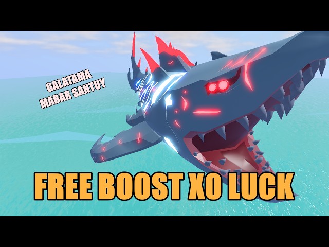 Video thumbnail for MABAR + GALATAMA SANTUY - FREE BOOST X0 LUCK - LIVE FISH IT