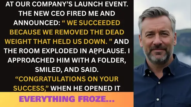 'Video thumbnail for New CEO Fired Me & Called Me ''Dead Weight'' At Launch Event; What I Handed Him Made Investor Freeze'