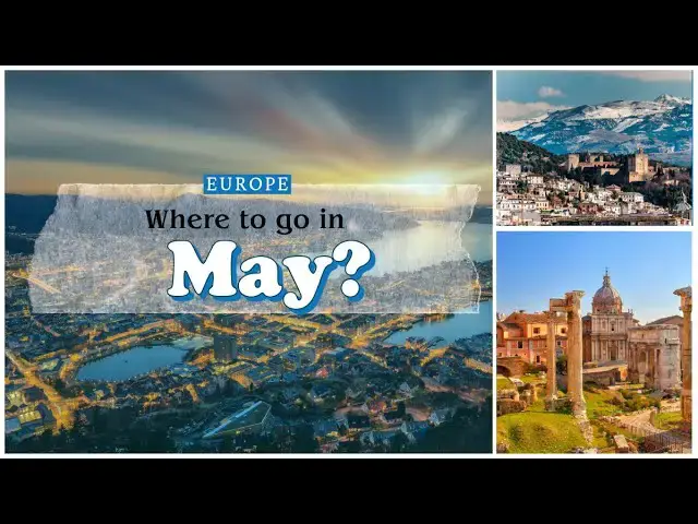 Video thumbnail for Where to go on a trip in May?