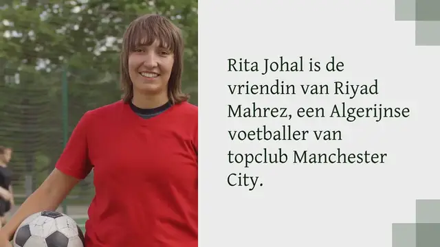 Video thumbnail for Rita Johal vriendin van Riyad Mahrez: