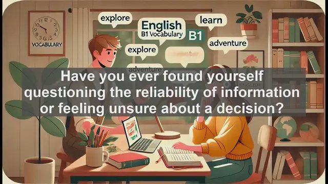 Video thumbnail for 2500 Must Know CEFR B1 Vocabulary - Understanding Doubt: Its Meaning, Usage, and Importance