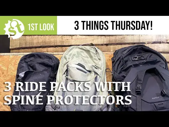 Video thumbnail for Three Ride Packs with Spine Protection - A first look