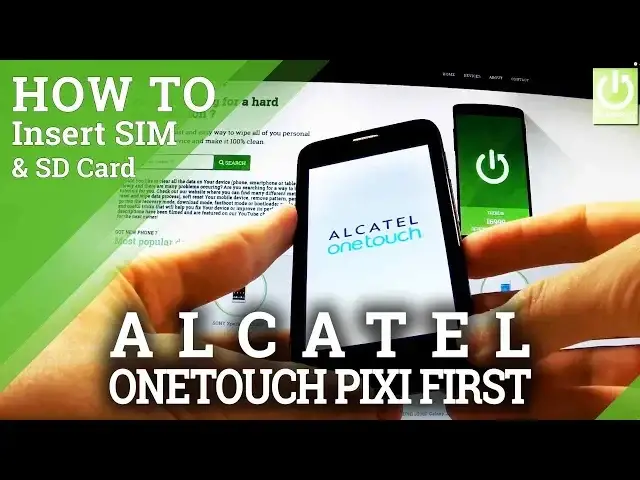 'Video thumbnail for How to Insert SIM and SD Card in ALCATEL One Touch Pixi First 4024D'
