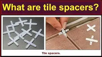 Video thumbnail for What are tile spacers?