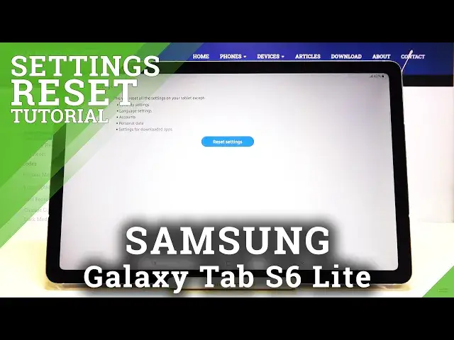 'Video thumbnail for How to Reset Settings in SAMSUNG Galaxy Tab S6 Lite – Set Manufacturer Config'