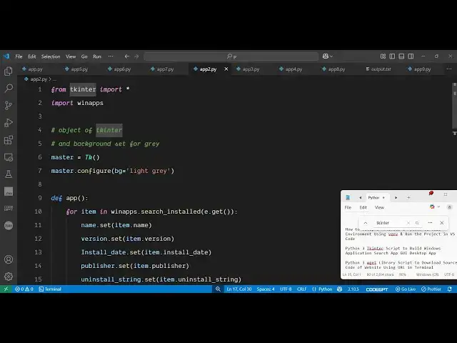 Video thumbnail for Python 3 Tkinter Script to Build Windows Application Search App GUI Desktop App