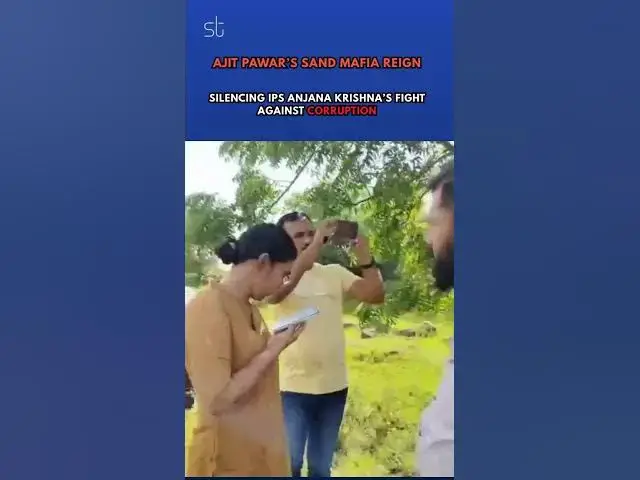 'Video thumbnail for Ajit Pawar’s Sand Mafia Reign: Silencing IPS Anjana Krishna’s Fight Against Corruption'