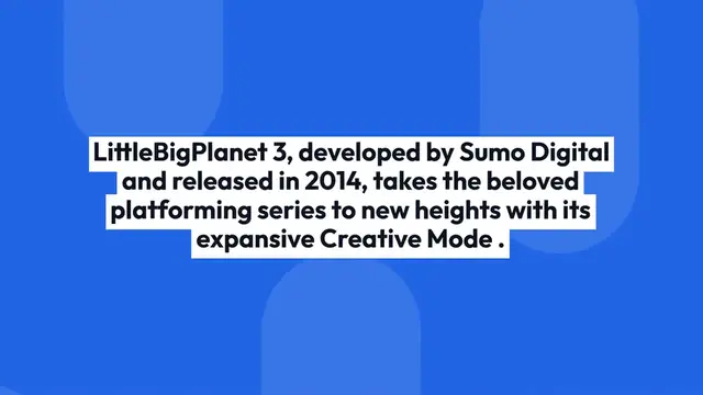 Video thumbnail for Creative_Adventures_in_LittleBigPlanet