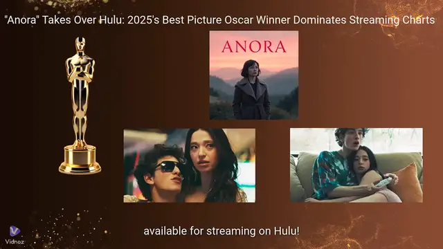 Video thumbnail for Anora Takes Over Hulu – The Oscar-Winning Film Everyone's Talking About!