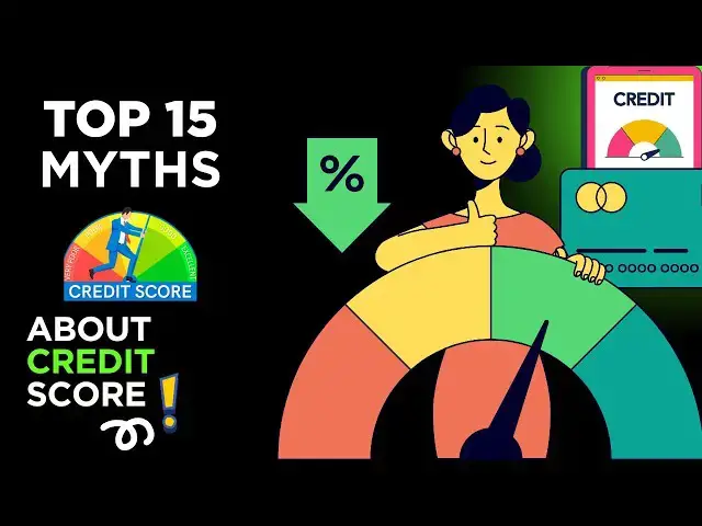 Video thumbnail for Credit Score Myths Explained – Top 15 Truths You Must Know