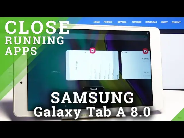 'Video thumbnail for How to Close Running Apps in SAMSUNG Galaxy Tab A 8.0 – Background Applications'