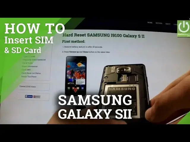 'Video thumbnail for How to insert SIM card and Micro SD card in SAMSUNG I9100 Galaxy S II'
