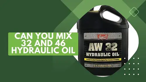 Video thumbnail for Can You Mix 32 and 46 Hydraulic Oil?