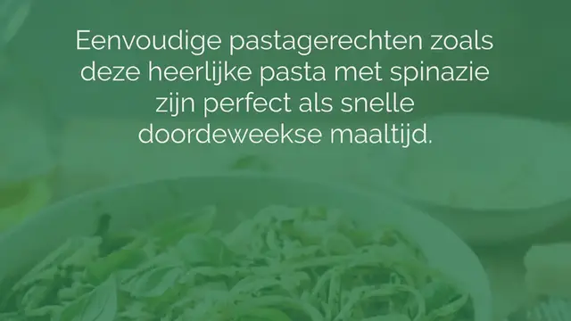 Video thumbnail for Pasta met spinazie