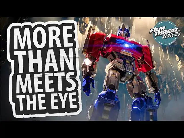 Video thumbnail for TRANSFORMERS ONE | Film Threat Reviews