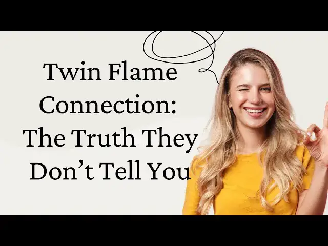 Video thumbnail for Twin Flame Connection: Signs, Challenges, and The Truth They Don’t Tell You
