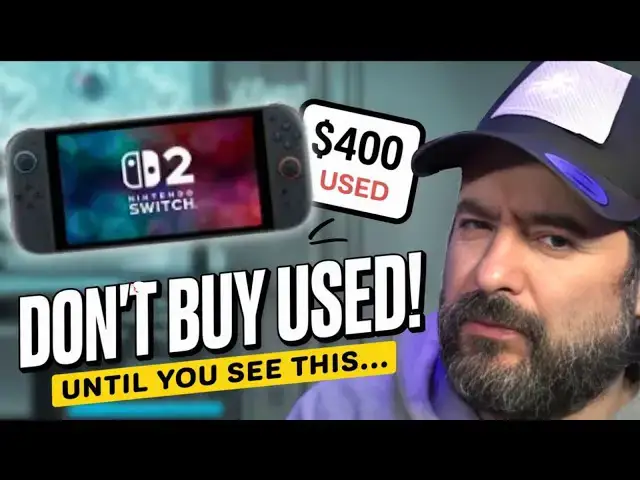 'Video thumbnail for Don’t Buy a Used Nintendo Switch 2 Until You Watch This!'