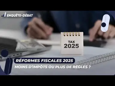 'Video thumbnail for 📅⚖️ Réformes 2025 : Allègement fiscal ou nouvelles contraintes à prévoir ?'