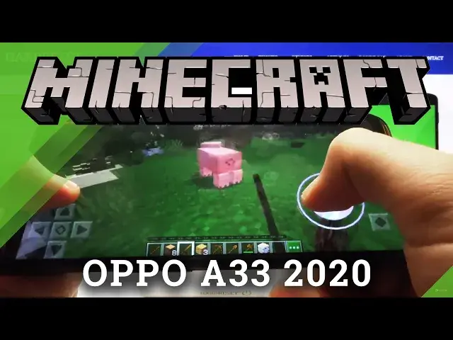 Video thumbnail for Oppo A33 2020 - MINECRAFT Gameplay Example