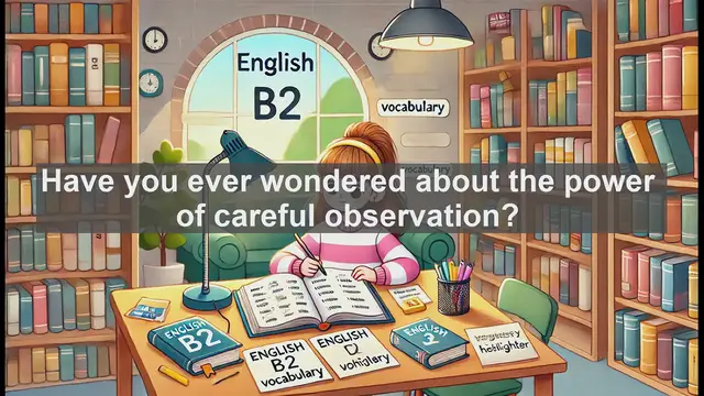 Video thumbnail for 1500 Must Know CEFR B2 Vocabulary - Understanding 'Observe': A Key Word for Advanced English